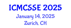International Conference on Mathematical, Computational and Statistical Sciences and Engineering (ICMCSSE) January 14, 2025 - Zurich, Switzerland