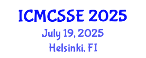 International Conference on Mathematical, Computational and Statistical Sciences and Engineering (ICMCSSE) July 19, 2025 - Helsinki, Finland