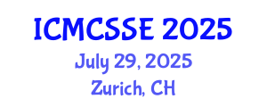 International Conference on Mathematical, Computational and Statistical Sciences and Engineering (ICMCSSE) July 29, 2025 - Zurich, Switzerland