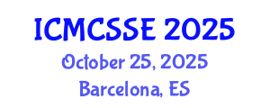 International Conference on Mathematical, Computational and Statistical Sciences and Engineering (ICMCSSE) October 25, 2025 - Barcelona, Spain