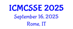 International Conference on Mathematical, Computational and Statistical Sciences and Engineering (ICMCSSE) September 16, 2025 - Rome, Italy