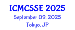 International Conference on Mathematical, Computational and Statistical Sciences and Engineering (ICMCSSE) September 09, 2025 - Tokyo, Japan