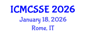International Conference on Mathematical, Computational and Statistical Sciences and Engineering (ICMCSSE) January 18, 2026 - Rome, Italy