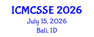 International Conference on Mathematical, Computational and Statistical Sciences and Engineering (ICMCSSE) July 15, 2026 - Bali, Indonesia