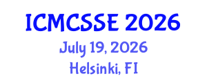 International Conference on Mathematical, Computational and Statistical Sciences and Engineering (ICMCSSE) July 19, 2026 - Helsinki, Finland