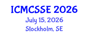 International Conference on Mathematical, Computational and Statistical Sciences and Engineering (ICMCSSE) July 15, 2026 - Stockholm, Sweden