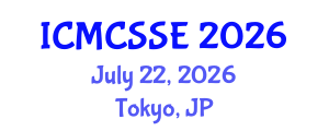 International Conference on Mathematical, Computational and Statistical Sciences and Engineering (ICMCSSE) July 22, 2026 - Tokyo, Japan