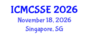 International Conference on Mathematical, Computational and Statistical Sciences and Engineering (ICMCSSE) November 18, 2026 - Singapore, Singapore