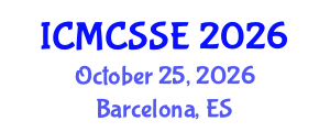 International Conference on Mathematical, Computational and Statistical Sciences and Engineering (ICMCSSE) October 25, 2026 - Barcelona, Spain