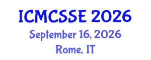 International Conference on Mathematical, Computational and Statistical Sciences and Engineering (ICMCSSE) September 16, 2026 - Rome, Italy