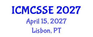 International Conference on Mathematical, Computational and Statistical Sciences and Engineering (ICMCSSE) April 15, 2027 - Lisbon, Portugal
