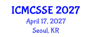 International Conference on Mathematical, Computational and Statistical Sciences and Engineering (ICMCSSE) April 17, 2027 - Seoul, Republic of Korea