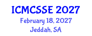 International Conference on Mathematical, Computational and Statistical Sciences and Engineering (ICMCSSE) February 18, 2027 - Jeddah, Saudi Arabia