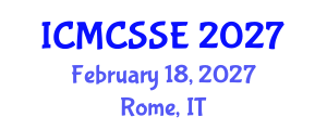 International Conference on Mathematical, Computational and Statistical Sciences and Engineering (ICMCSSE) February 18, 2027 - Rome, Italy International Conference on Mathematical, Computational and Statistical Sciences and Engineering (ICMCSSE) February 18, 2027 - Rome, Italy
