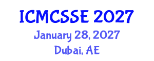 International Conference on Mathematical, Computational and Statistical Sciences and Engineering (ICMCSSE) January 28, 2027 - Dubai, United Arab Emirates