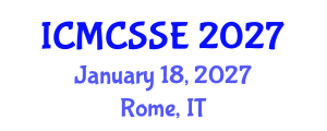 International Conference on Mathematical, Computational and Statistical Sciences and Engineering (ICMCSSE) January 18, 2027 - Rome, Italy International Conference on Mathematical, Computational and Statistical Sciences and Engineering (ICMCSSE) January 18, 2027 - Rome, Italy