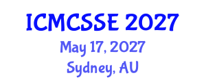 International Conference on Mathematical, Computational and Statistical Sciences and Engineering (ICMCSSE) May 17, 2027 - Sydney, Australia