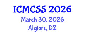 International Conference on Mathematical, Computational and Statistical Sciences (ICMCSS) March 30, 2026 - Algiers, Algeria International Conference on Mathematical, Computational and Statistical Sciences (ICMCSS) March 30, 2026 - Algiers, Algeria