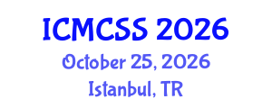 International Conference on Mathematical, Computational and Statistical Sciences (ICMCSS) October 25, 2026 - Istanbul, Turkey