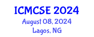 International Conference on Mathematical, Computational Science and Engineering (ICMCSE) August 08, 2024 - Lagos, Nigeria