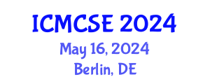 International Conference on Mathematical, Computational Science and Engineering (ICMCSE) May 16, 2024 - Berlin, Germany