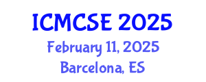 International Conference on Mathematical, Computational Science and Engineering (ICMCSE) February 11, 2025 - Barcelona, Spain
