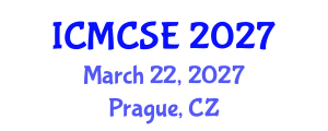 International Conference on Mathematical, Computational Science and Engineering (ICMCSE) March 22, 2027 - Prague, Czechia International Conference on Mathematical, Computational Science and Engineering (ICMCSE) March 22, 2027 - Prague, Czechia