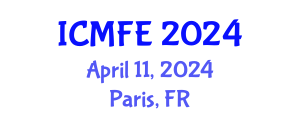International Conference on Mathematical Finance and Economics (ICMFE) April 11, 2024 - Paris, France