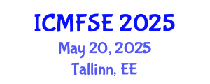 International Conference on Mathematical Finance, Statistics and Economics (ICMFSE) May 20, 2025 - Tallinn, Estonia