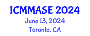 International Conference on Mathematical Methods and Applications in Science and Engineering (ICMMASE) June 13, 2024 - Toronto, Canada