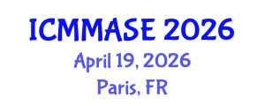 International Conference on Mathematical Methods and Applications in Science and Engineering (ICMMASE) April 19, 2026 - Paris, France