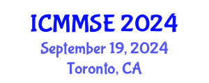 International Conference on Mathematical Methods in Science and Engineering (ICMMSE) September 19, 2024 - Toronto, Canada