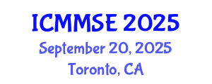 International Conference on Mathematical Methods in Science and Engineering (ICMMSE) September 20, 2025 - Toronto, Canada