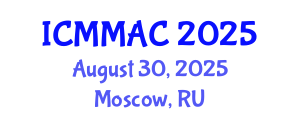 International Conference on Mathematical Modeling, Analysis and Computation (ICMMAC) August 30, 2025 - Moscow, Russia