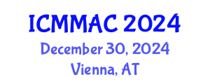 International Conference on Mathematical Modelling and Applied Computing (ICMMAC) December 30, 2024 - Vienna, Austria