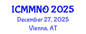 International Conference on Mathematical Modelling and Numerical Optimisation (ICMMNO) December 27, 2025 - Vienna, Austria
