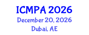 International Conference on Mathematical Physics and Applications (ICMPA) December 20, 2026 - Dubai, United Arab Emirates International Conference on Mathematical Physics and Applications (ICMPA) December 20, 2026 - Dubai, United Arab Emirates