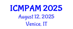 International Conference on Mathematical Physics and Applied Mathematics (ICMPAM) August 12, 2025 - Venice, Italy