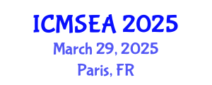 International Conference on Mathematical Sciences, Engineering and Applications (ICMSEA) March 29, 2025 - Paris, France