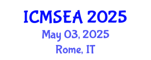 International Conference on Mathematical Sciences, Engineering and Applications (ICMSEA) May 03, 2025 - Rome, Italy