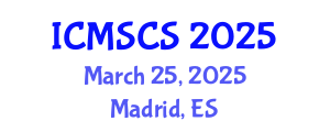 International Conference on Mathematical, Statistical and Computational Sciences (ICMSCS) March 25, 2025 - Madrid, Spain