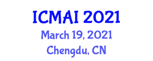 International Conference on Mathematics and Artificial Intelligence (ICMAI) March 19, 2021 - Chengdu, China
