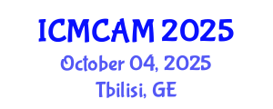 International Conference on Mathematics and Computational Applied Mathematics (ICMCAM) October 04, 2025 - Tbilisi, Georgia