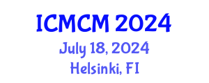 International Conference on Mathematics and Computational Mechanics (ICMCM) July 18, 2024 - Helsinki, Finland