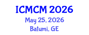 International Conference on Mathematics and Computational Mechanics (ICMCM) May 25, 2026 - Batumi, Georgia International Conference on Mathematics and Computational Mechanics (ICMCM) May 25, 2026 - Batumi, Georgia