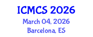 International Conference on Mathematics and Computational Science (ICMCS) March 04, 2026 - Barcelona, Spain