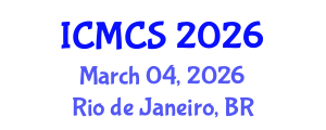 International Conference on Mathematics and Computational Science (ICMCS) March 04, 2026 - Rio de Janeiro, Brazil