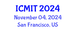 International Conference on Mathematics and Information Technology (ICMIT) November 04, 2024 - San Francisco, United States