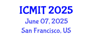 International Conference on Mathematics and Information Technology (ICMIT) June 07, 2025 - San Francisco, United States