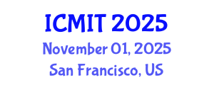 International Conference on Mathematics and Information Technology (ICMIT) November 01, 2025 - San Francisco, United States